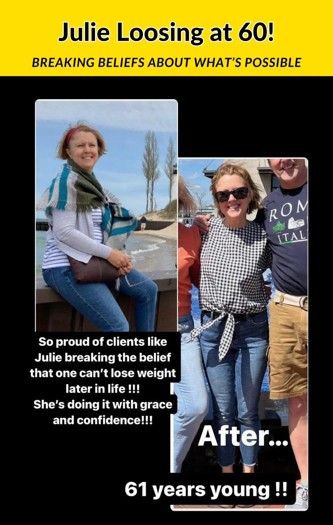 Julie transformation: Losing at 60+