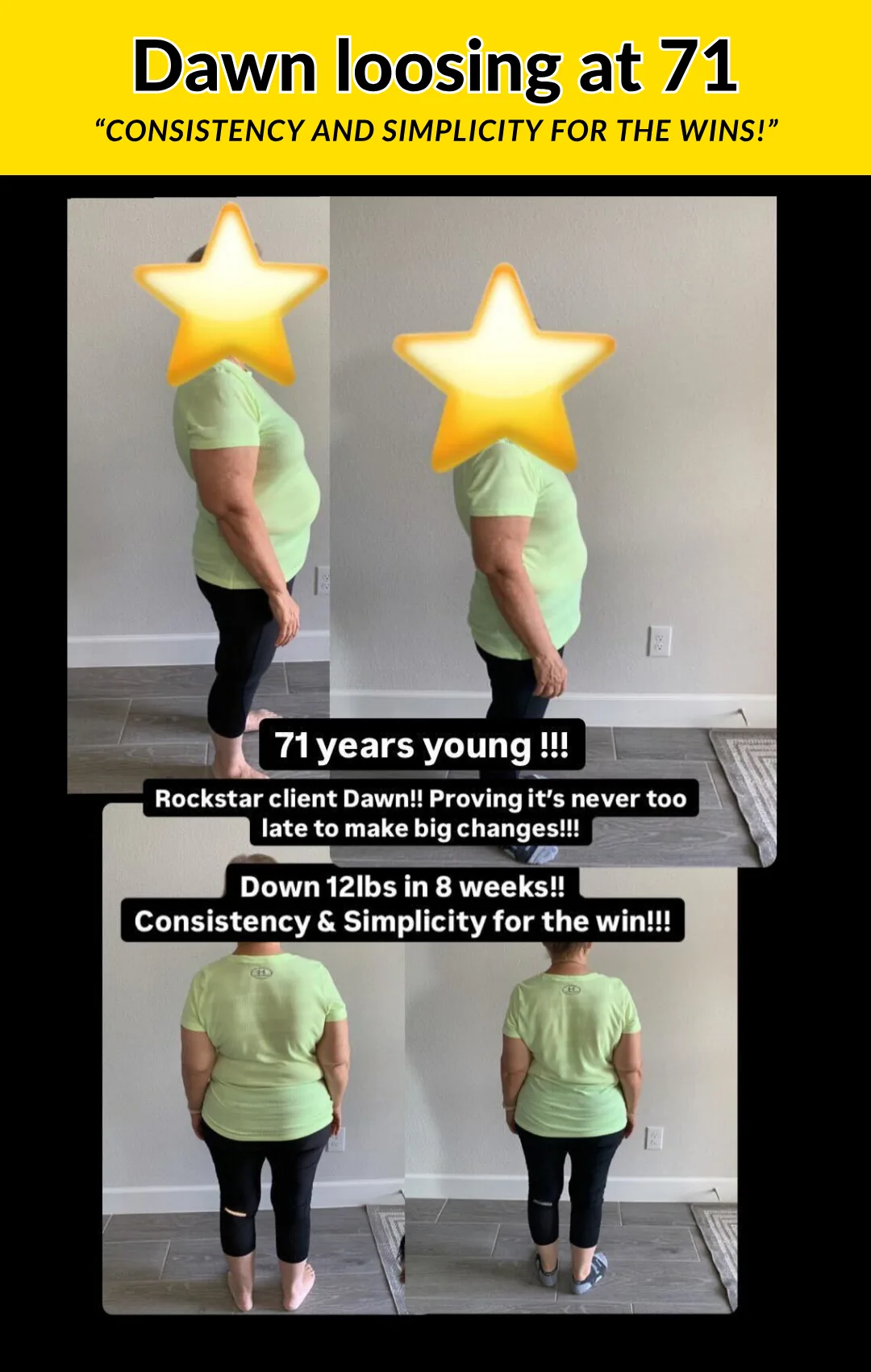Dawn transformation: Losing at 71